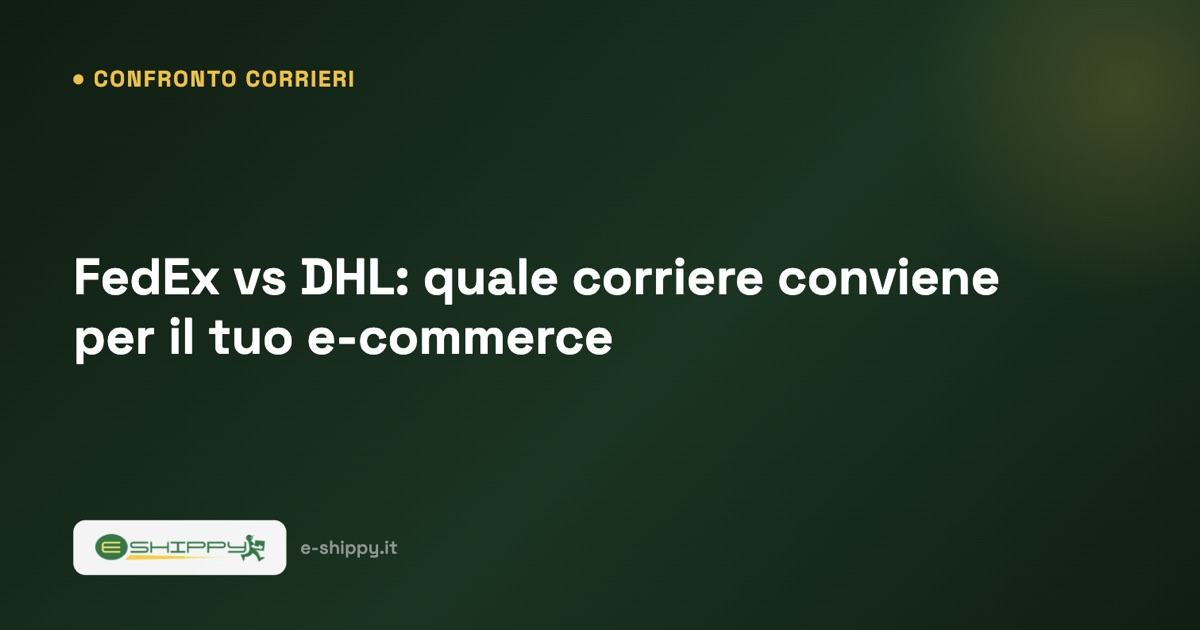 FedEx per e-commerce: contratto diretto o broker aggregato